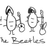 Drawing of four anthropomorphic insects with musical instruments and long hair. Caption: The Beetles!