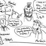 Drawing of the A-Team. Hannibal: "I lvoe it when a plan comes together. Faceman: "Sorry, boys. Late night. Heh!" B.A.: "I hate airplanes! Also, I pity the fool who something something!" Murdoch: "I'm probably saying something wacky!"