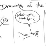 Drawing of a tick figure kicking another and saying, "bam!" The second character says, "what was that for?," and the first replies, "Just Karate Kidding."