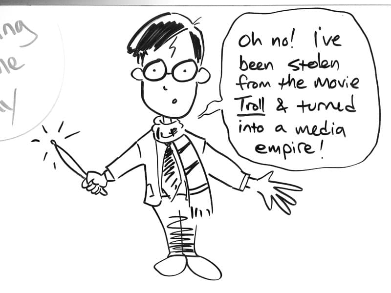 Drawing of Harry Potter saying, "Oh no! I've been stolen from the movie Troll and turned into a media expire!"