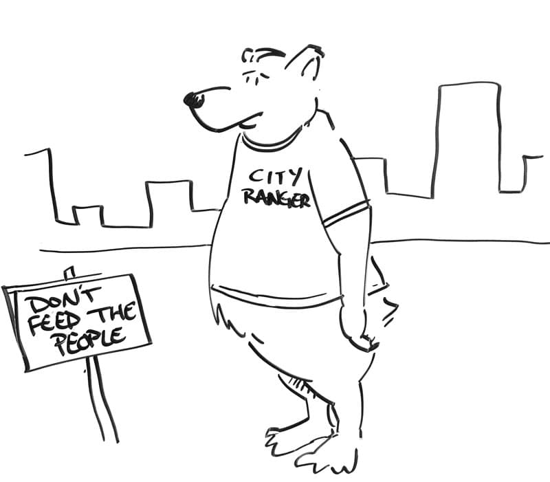 Drawing of a bear in a "city ranger" t-shirt in front of a city skyline and a sign that reads, "don't feed the people."